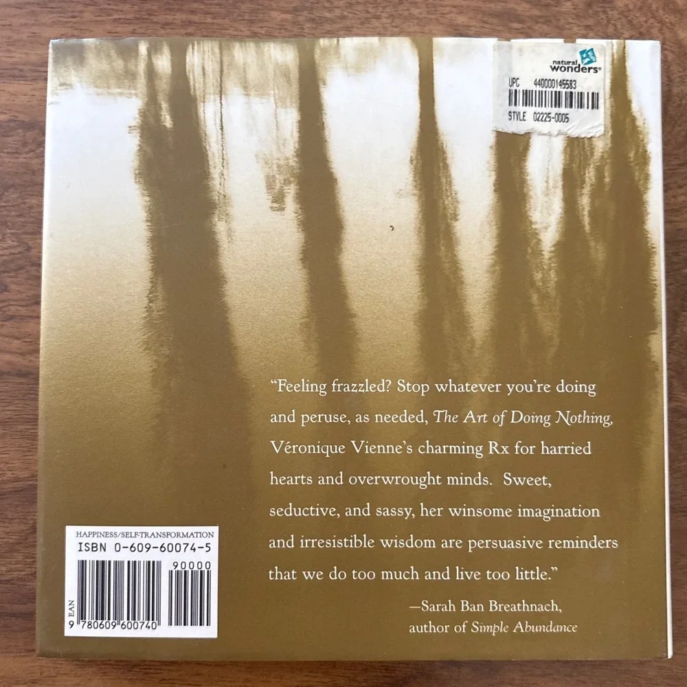 The Art of Doing Nothing Veronique Vienne Hardcover 1st Ed 1998 Meditation